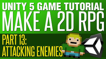 Unity RPG Tutorial 13 - Attacking Enemies