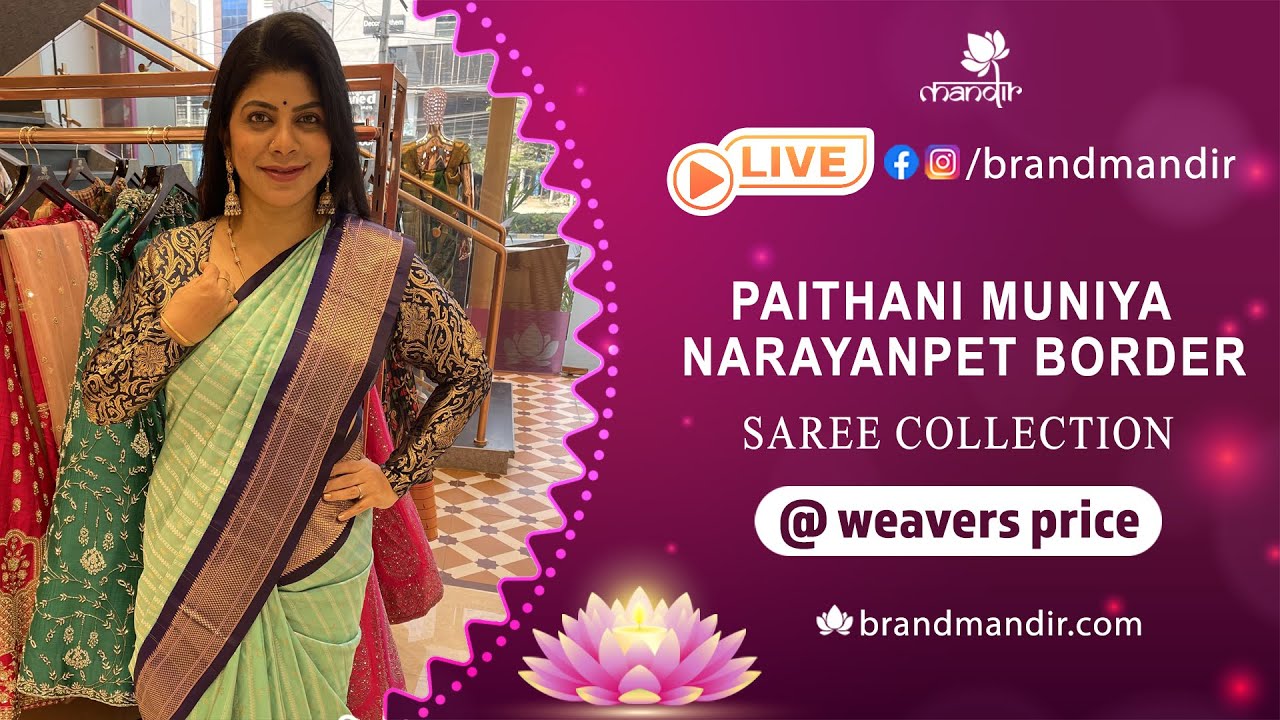 Paithani Muniya & Narayanpet Border Sarees @ Weavers Price Valid ...