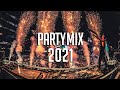 Mashup Party Mix | Best Remixes of Popular Songs 2021 - EDM Party Electro House 2021 | Pop | Dance