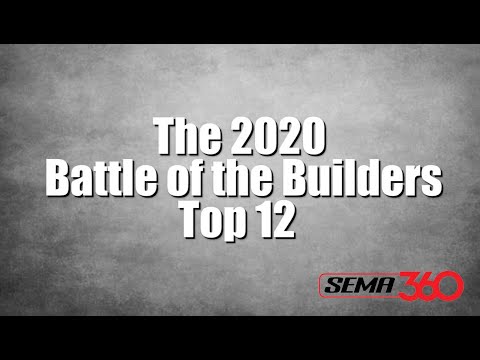 The 2020 Battle of the Builders Top 12