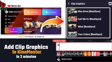 Add Clip Graphics In Kinemaster | Call Me Dj - Beat Sync | new video editing | kinemaster effect 🔥