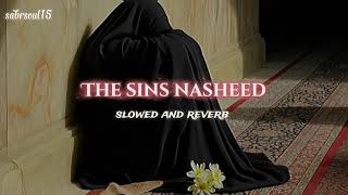 The Sins Nasheed | Powerful Reminder About Sins & Forgiveness 🤲