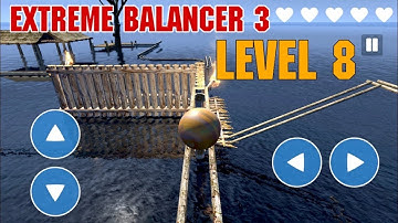 Extreme Balancer 3 - Level 8 walkthrough