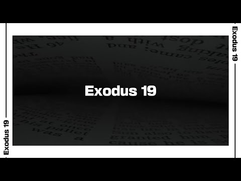 Exodus 19 Bible Reading | NIV