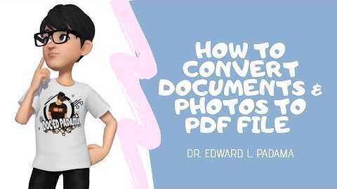 How to Convert Documents and Photos to .PDF file (OBS)