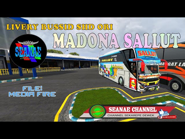 LIVERY BUSSID SHD ORI MADONA SALLUT class=