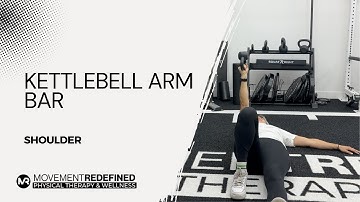 Kettlebell Arm Bar