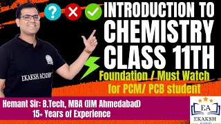 #class11  Chemistry Introduction #NEET #JEE #foundation #Hemant Sir #chemistry #Ekaksh