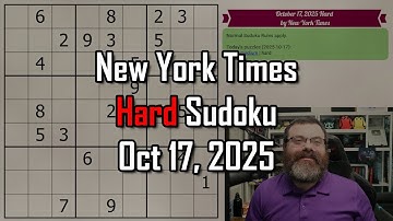 NYT Hard Sudoku Walkthrough | Oct 17, 2025