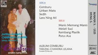 [Full] Album Cemburu - Iyeng S. (feat Maman S.); Uus Trisula