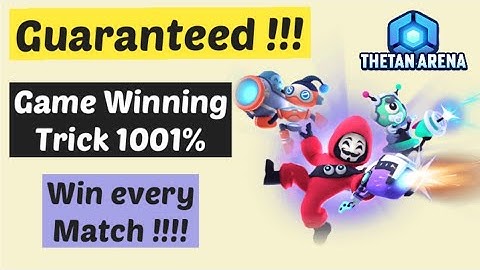 Thetan Arena winning trick with Free Characters | 1001% Earn free crypto gTHC coin guarantee win