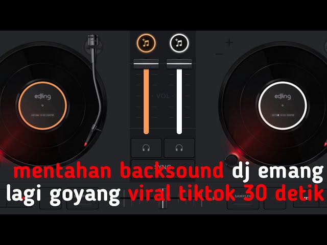 mentahan backsound dj emang lagi goyang 30 detik class=