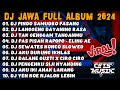 DJ JAWA FULL ALBUM VIRAL TIKTOK TERBARU 2024 FULL BASS - DJ PINDO SAMUDRO PASANG (LAMUNAN)