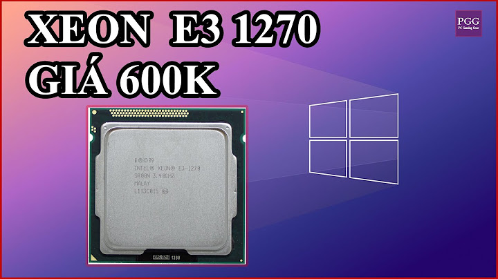 E3 1230v3 so sánh chip i7 năm 2024