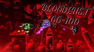 Bloodlust 66%-100% (Progress #1)
