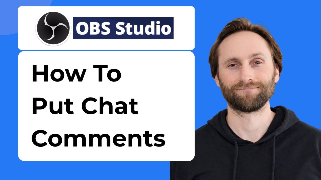 Display Live Chat on Screen with OBS Studio – Free Guide (2026)