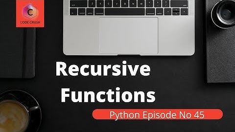Recursion In Python | Recursive Functions | Program To Find Factorial of The Number Using Recursion