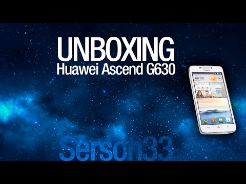Unboxing - Huawei Ascend G630