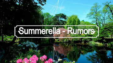 Summerella- Rumors