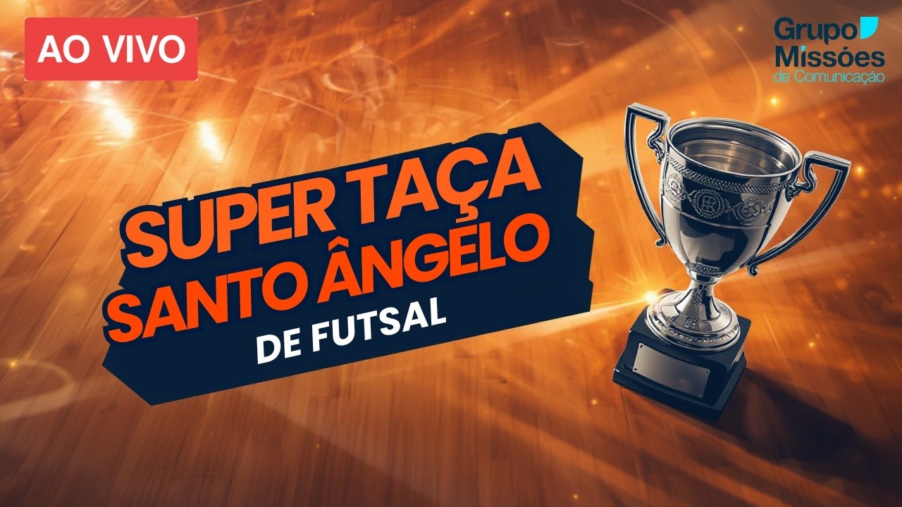 2ª SUPER TAÇA SANTO ÂNGELO DE FUTSAL  17.02.2026