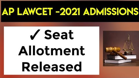 AP LAWCET-2021 ALLOTMENT ORDER RELEASED | SELF REPORTING ONLINE AND REPORTING TO THE COLLEGE |