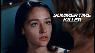 Summertime Killer1972 Run And Run