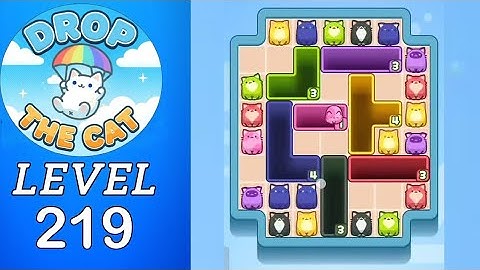Drop The Cat Level 219 Walkthrough