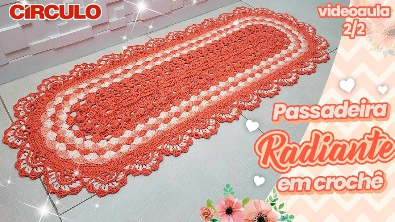 ✨ Tão linda e DIFERENTE! Passadeira Radiante em Crochê 2/2  😍