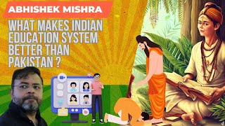 What Makes Indian Education System Better Than Pakistan ?