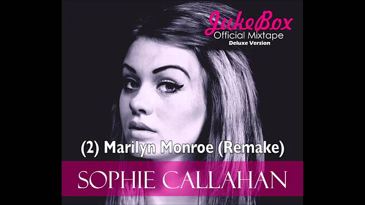 Sophie Callahan - Marilyn Monroe Remake (Audio)