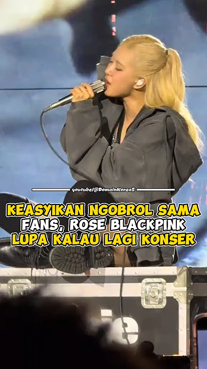 Keasyikan Ngobrol Sama Fans, Rose Blackpink Lupa Kalau Lagi Konser #kpop #shorts