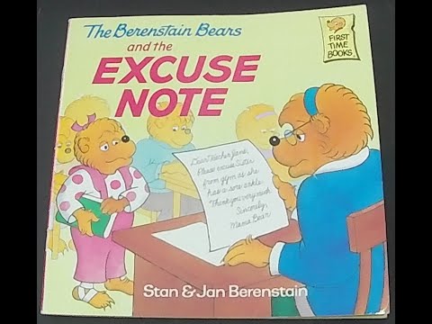 The Berenstain Bears And The Excuse Note 