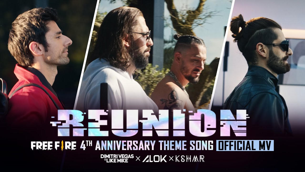 Alok Dimitri Vegas  Like Mike KSHMR  Reunion Free Fire 4th Anniversary Theme Song Free Fire NA