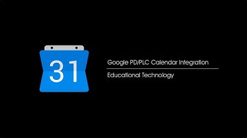 Google PD/PLC Calendar to FinalSite Integration Walkthrough