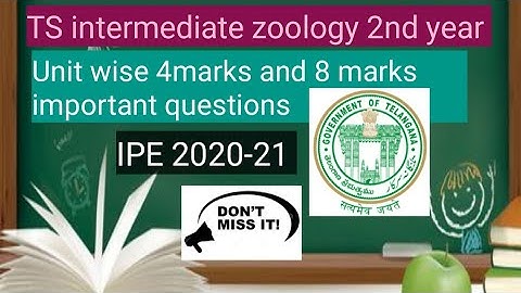TS intermediate zoology 2nd year 4marks and 8 marks || Unit wise important questions || IPE 2020-21