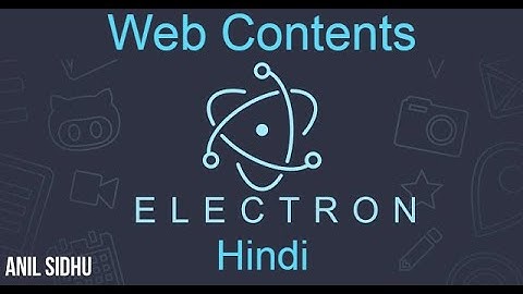 Electron js tutorial in Hindi # Web content