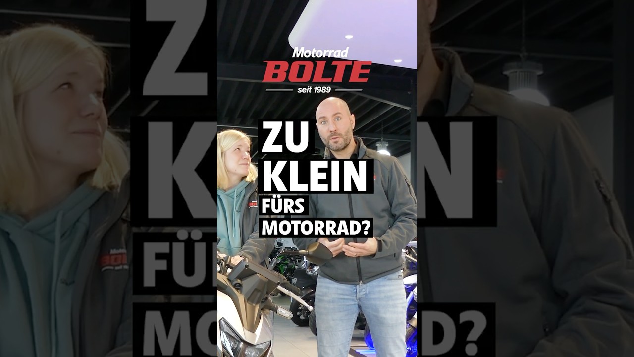Zu klein fürs Traummotorrad?