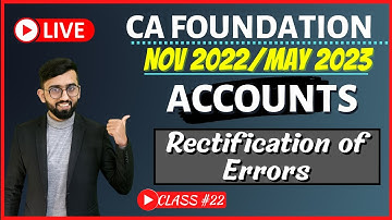Rectification of Errors | Suspense A/c | Free LIVE CA Foundation Accounts Classes | Class # 22