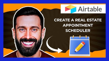 How To Create A Real Estate Appointment Scheduler On AIRTABLE (Complete 2025 Guide)