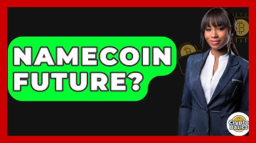 Namecoin Future? - CryptoBasics360.com