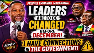 🚨 SHOCKING ZIMBABWE PROPHECY: Makandiwa Says Leaders Could Change Before December!