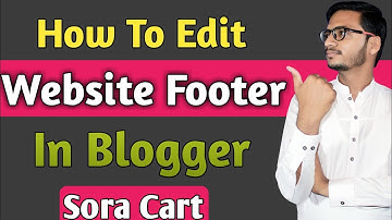 How To Edit Footer Of Any Website Theme Step By Step || Blogger Theme
