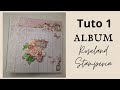 Tuto 1 album roseland stamperia