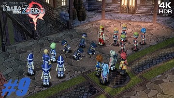 Trails from Zero Walkthrough Part 9 "Exposing the Revache "