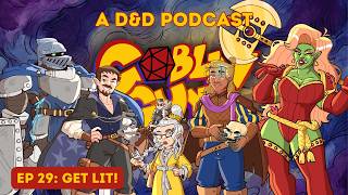 Goblin Guys - Get Lit! - 6/24/26