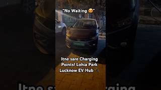 e sare Charging Points! Lohia Park Lucknow EV Hub 🔌