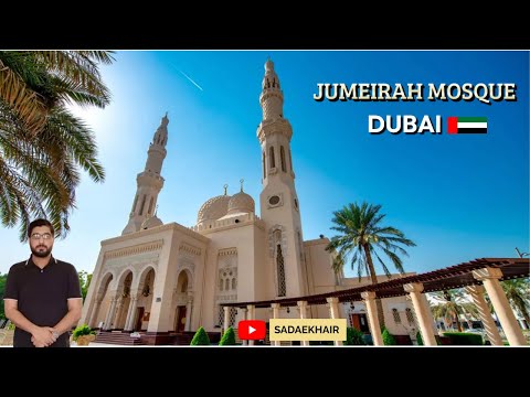 Amazing Jumeirah Mosque | Dubai | UAE | مسجد جميرا دبي | Chaley Faqeer | By Zia