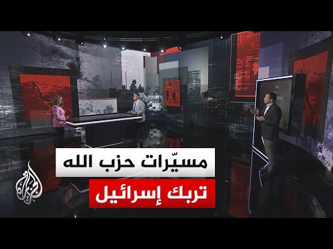 قراءة عسكرية.. مسيّرات حزب الله تفرض معادلة جديدة وتربك تحركات الجيش الإسرائيلي في لبنان