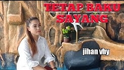 Pop manado 2019 Tetap baku sayang.voc jihan vhy  - Durasi: 4:35. 