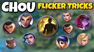 Chou Flicker Tricks That You Should Know